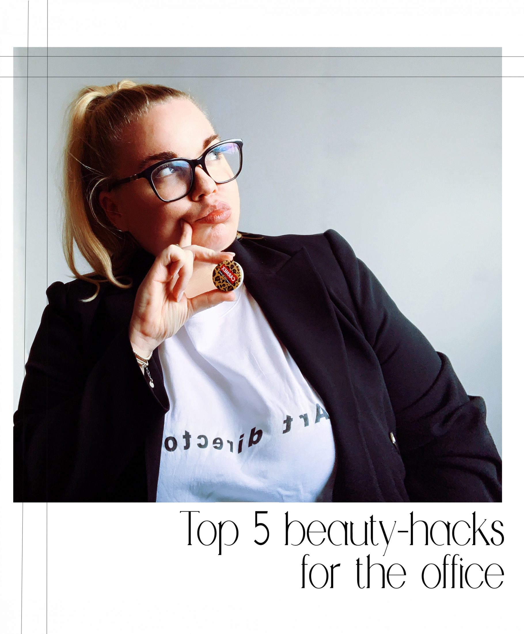 Top 5 beauty hacks for the office